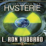 Die Kontrolle von Hysterie (The Control of Hysteria) (Unabridged) Audiobook, by L. Ron Hubbard