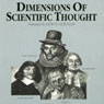 Dimensions of Scientific Thought (Unabridged) Audiobook, by Professor John T. Sanders