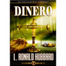 Dinero (Unabridged) Audiobook, by L. Ron Hubbard
