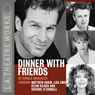 Dinner with Friends (Dramatized) Audiobook, by Donald Margulies
