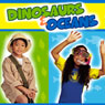Dinosaurs and Oceans (Abridged) Audiobook, by Twin Sisters
