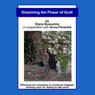 Disarming the Power of Guilt Audiobook, by Elena Bussolino