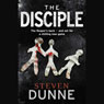 The Disciple (Unabridged) Audiobook, by Steven Dunne