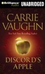 Discords Apple (Unabridged) Audiobook, by Carrie Vaughn