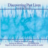 Discovering Past Lives Audiobook, by Lyndall Briggs