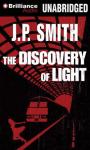 The Discovery of Light (Unabridged) Audiobook, by J. P. Smith