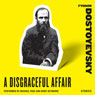 A Disgraceful Affair: Stories (Unabridged) Audiobook, by Fyodor Dostoyevsky