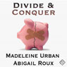 Divide and Conquer: Cut & Run Series, Book 4 (Unabridged) Audiobook, by Madeleine Urban