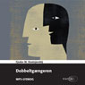Dobbeltgaengeren (The Double) (Unabridged) Audiobook, by Fjodor M. Dostojevskij