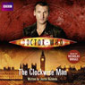 Doctor Who: The Clockwise Man (Unabridged) Audiobook, by Justin Richards