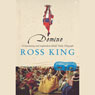 Domino (Abridged) Audiobook, by Ross King