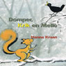 Domper, Krik en Melle (Disappointment, Jack and Melle) (Unabridged) Audiobook, by Hanna Kraan