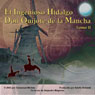 Don Quijote de la Mancha Tomo II (Don Quixote, Part II) (Unabridged) Audiobook, by Miguel de Servantes Saavedra