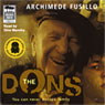 The Dons: You Can Never Escape Family (Unabridged) Audiobook, by Archimede Fusillo