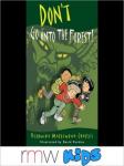 Dont Go into the Forest!: Bram Reading series (Unabridged) Audiobook, by Veronika Martenova Charles