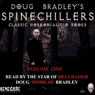 Doug Bradleys Spine Chillers Audio Books Volume 1: Classic Horror Stories (Unabridged) Audiobook, by Charles Dickens