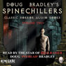 Doug Bradleys Spine Chillers, Volume 2 (Unabridged) Audiobook, by Wilkie Collins
