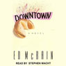 Downtown (Abridged) Audiobook, by Ed McBain