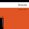 Dracula (Adaptation): Oxford Bookworms Libary, Level 2 (Unabridged) Audiobook, by Bram Stoker