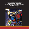 Dracula vs. Grampa at the Monster Truck Spectacular (Unabridged) Audiobook, by Kirk Scroggs