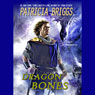 Dragon Bones: The Hurog Duology, Book 1 (Unabridged) Audiobook, by Patricia Briggs