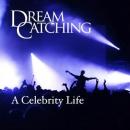 DreamCatching: A Celebrity Life (Unabridged) Audiobook, by Maria Darling