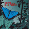 Dreams of the Blue Morpho Audiobook, by Meatball Fulton