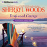 Driftwood Cottage: A Chesapeake Shores Novel, Book 5 (Abridged) Audiobook, by Sherryl Woods