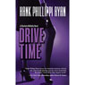 Drive Time (Unabridged) Audiobook, by Hank Phillippi Ryan