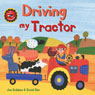 Driving My Tractor (Unabridged) Audiobook, by Jan Dobbins