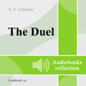 Duel (Unabridged) Audiobook, by Anton Pavlovich Chekhov