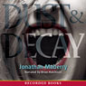 Dust and Decay (Unabridged) Audiobook, by Jonathan Maberry