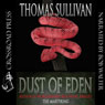 Dust of Eden (Unabridged) Audiobook, by Thomas Sullivan