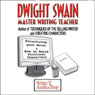 Dwight Swain: Master Writing Teacher Audiobook, by Dwight Swain