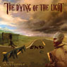 The Dying of the Light: End (Unabridged) Audiobook, by Jason Kristopher