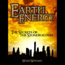 Earth Energy: The Secrets of the Stonebuilders (Unabridged) Audiobook, by Hugh Newman