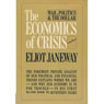 The Economics of Crisis (Unabridged) Audiobook, by Eliot Janeway