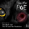 Edgar Allan Poe Audiobook Collection 1: The Pit and the Pendulum/The Black Cat (Unabridged) Audiobook, by Edgar Allan Poe