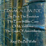 Edgar Allan Poe, Volume 1: The Pit and the Pendulum, The Facts in the Case of M. Valdemar, and The Cask of Amontillardo (Unabridged) Audiobook, by Edgar Allan Poe