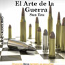El Arte De La Guerra (The Art of War) (Unabridged) Audiobook, by Sun Tzu