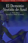 El Demonia Vestido de Azul (Devil in a Blue Dress) (Texto Completo) Audiobook, by Walter Mosley
