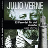 El faro del fin del mundo I (The Lighthouse at the End of the World I) (Unabridged) Audiobook, by Julio Verne