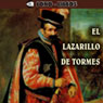El Lazarillo de Tormes (The Life of Lazarillo of Tormes) (Abridged) Audiobook, by Anonymous 