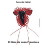 El libro de Juan Francisco (Texto Completo) (Juan Franciscos Book ) (Unabridged) Audiobook, by Facundo Cabral