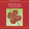 El Libro de la suerte (The Book of Luck (Texto Completo)) (Unabridged) Audiobook, by Jose Luis Nuag