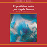 El Penultimo Sueno (The Penultimate Dream (Texto Completo)) (Unabridged) Audiobook, by Angela Becerra