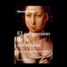 El pergamino de la seduccion (The Scroll of Seduction) (Unabridged) Audiobook, by Gioconda Belli