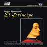 El Principe (The Prince) (Abridged) Audiobook, by Nicolas Maquiavelo