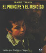 El Principe y el Mendigo (The Prince and the Pauper) (Abridged) Audiobook, by Mark Twain