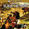 El Rojo y el Negro (The Red and the Black) (Abridged) Audiobook, by Stendhal